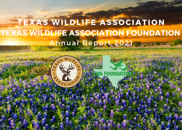 annual-reports-texas-wildlife-association