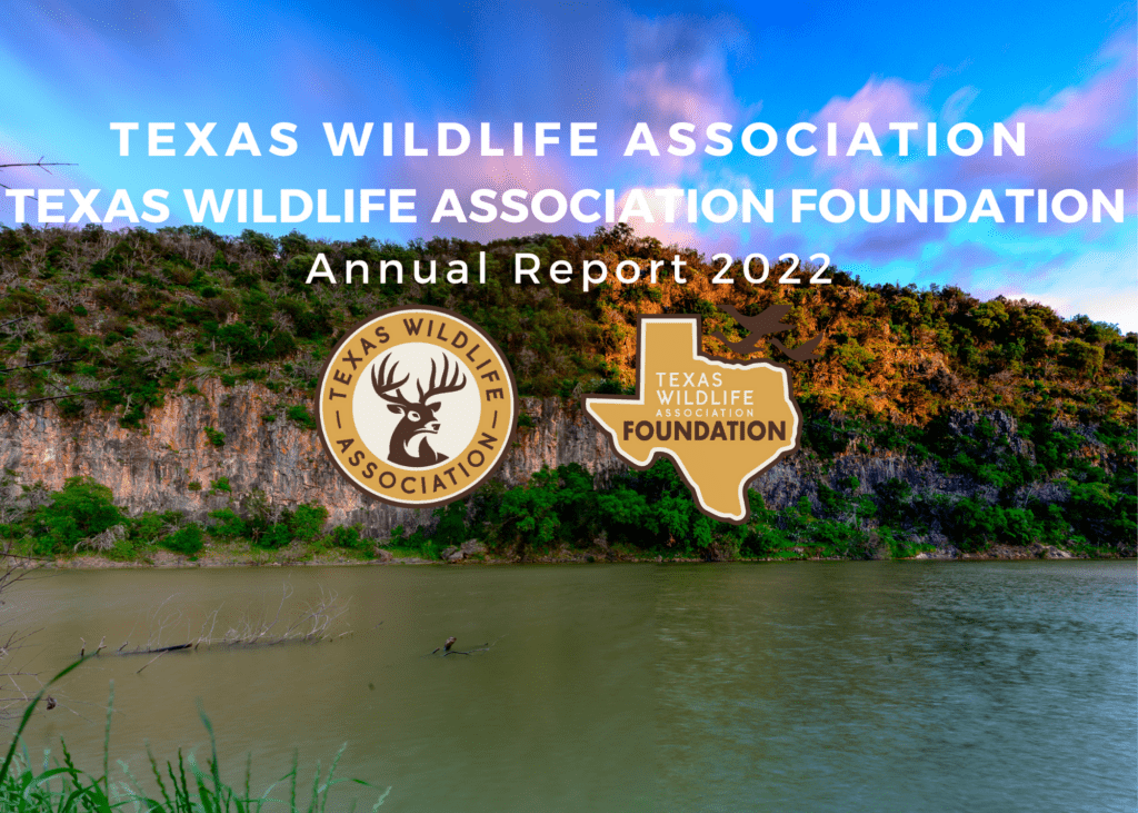 Annual Reports – Texas Wildlife Association